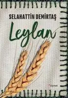 Cover: 9786052318478 | Leylan | Selahattin Demirtas | Taschenbuch | Türkisch | 2020