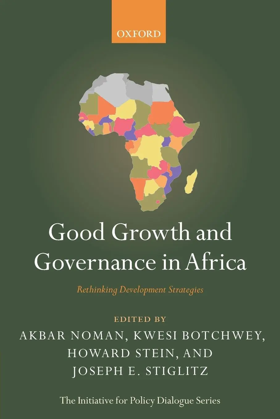 Cover: 9780199698578 | Good Growth and Governance in Africa | Akbar Noman (u. a.) | Buch