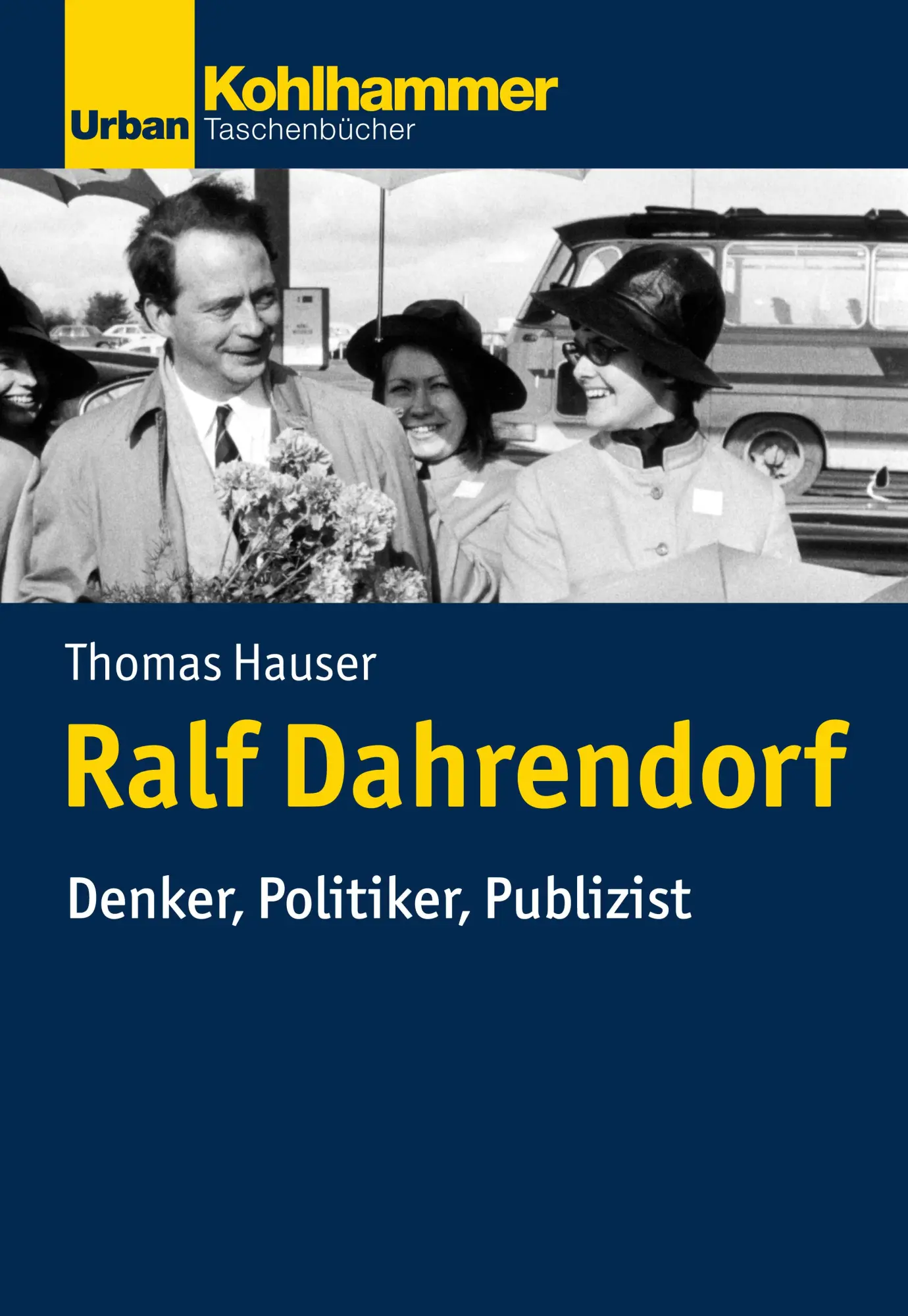 Cover: 9783170348578 | Ralf Dahrendorf | Thomas Hauser | Taschenbuch | 158 S. | Deutsch