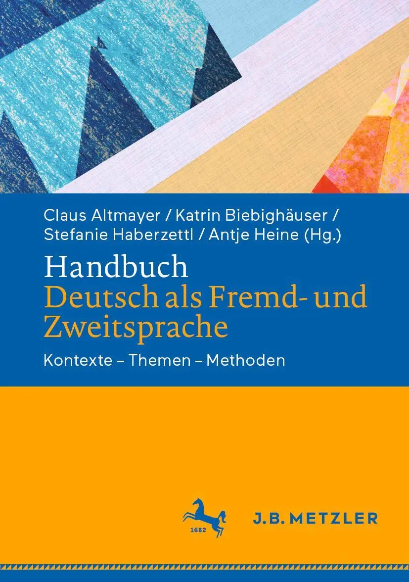 Cover: 9783476048578 | Handbuch Deutsch als Fremd- und Zweitsprache | Claus Altmayer (u. a.)