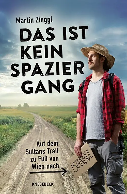 Cover: 9783957288578 | Das ist kein Spaziergang | Martin Zinggl | Taschenbuch | 288 S. | 2025