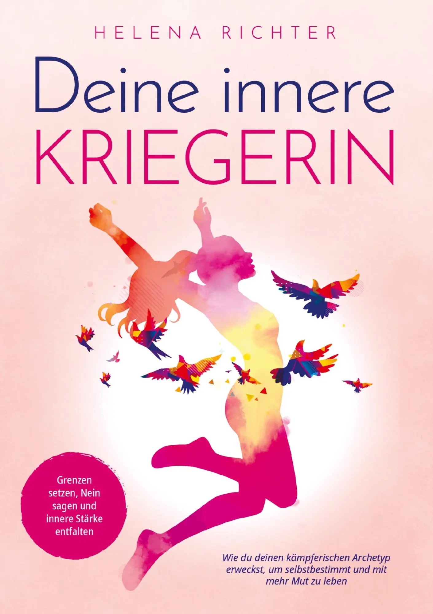 Cover: 9789403798578 | Deine innere Kriegerin | Helena Richter | Taschenbuch | 144 S. | 2025