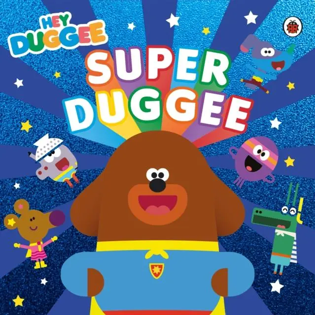 Cover: 9781405948678 | Hey Duggee: Super Duggee | Hey Duggee | Taschenbuch | Englisch | 2021