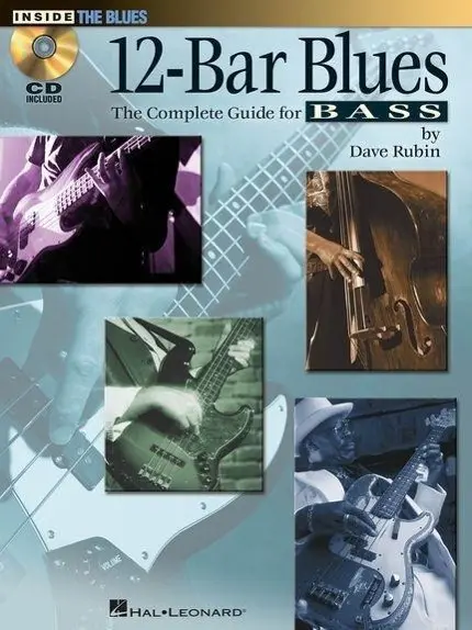 Cover: 9781617808678 | 12-Bar Blues | The Complete Guide for Bass | Dave Rubin | Taschenbuch
