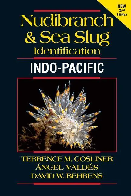 Cover: 9781878348678 | Nudibranch and Sea Slug Identification - Indo-Pacific 2nd Edition