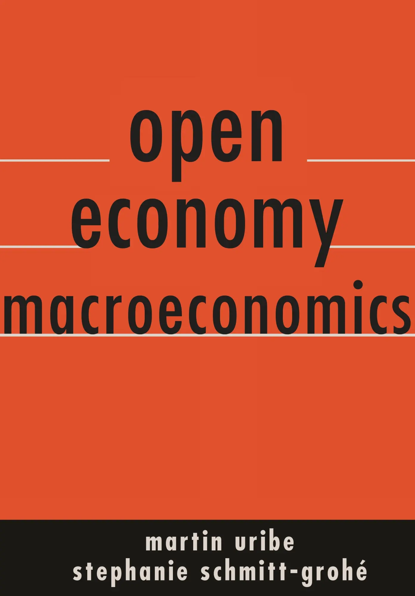 Cover: 9780691158778 | Open Economy Macroeconomics | Martin Uribe (u. a.) | Buch | Gebunden