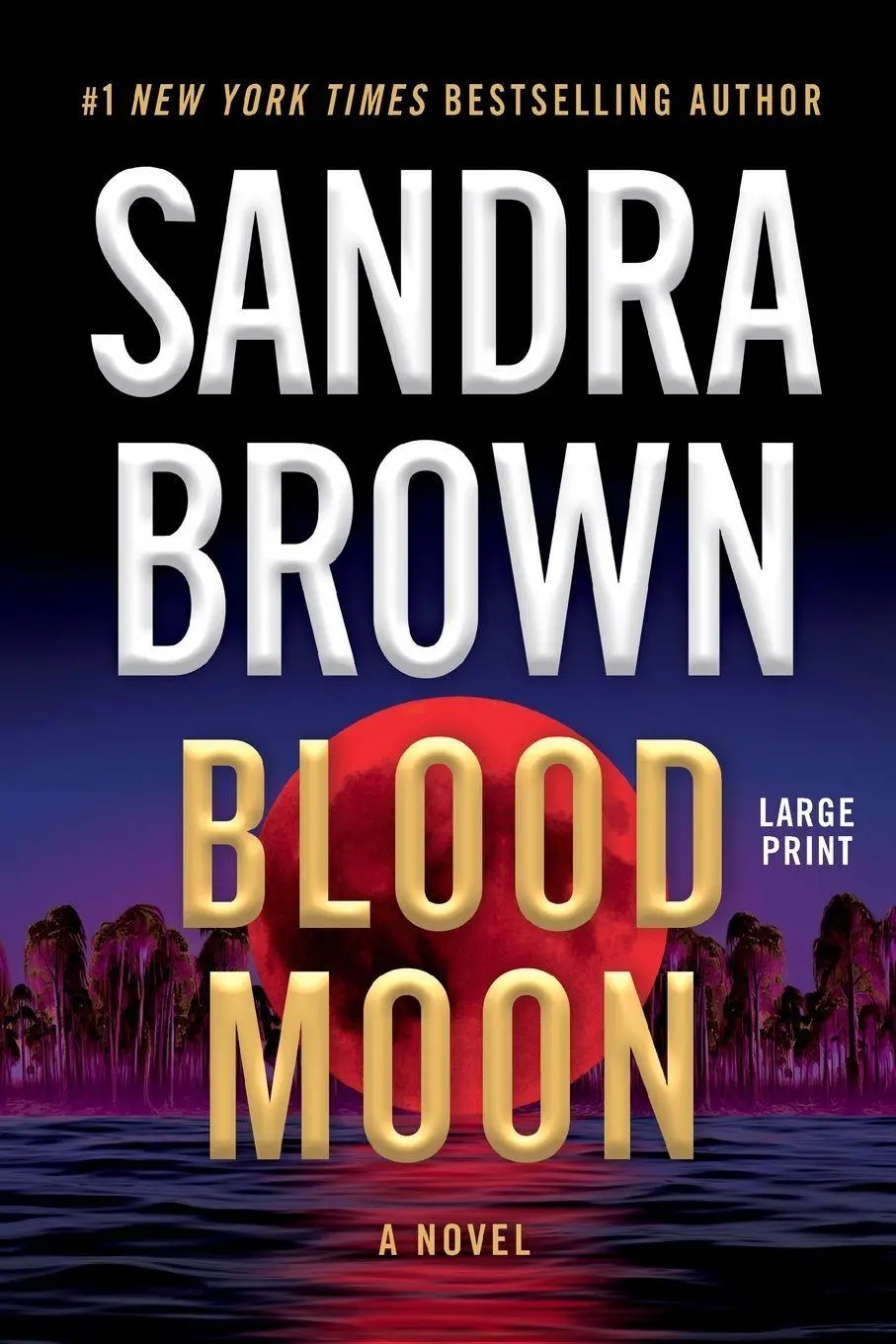 Cover: 9781538768778 | Blood Moon | Sandra Brown | Taschenbuch | Englisch | 2025