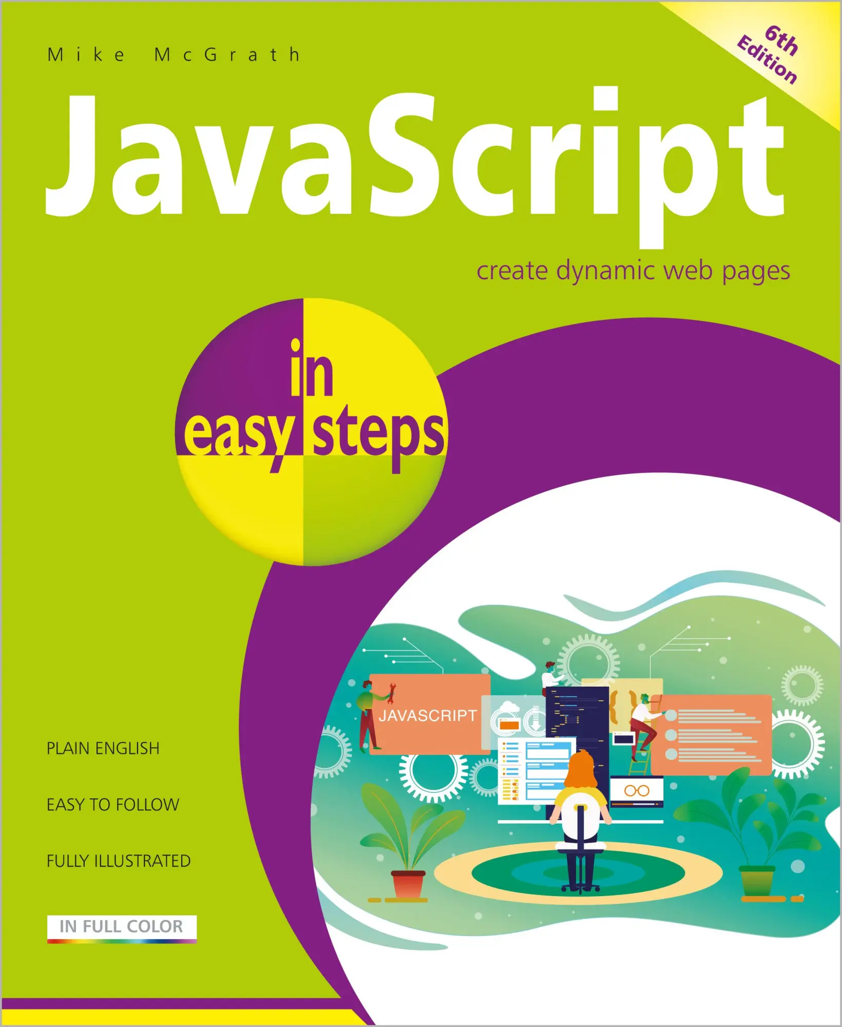 Cover: 9781840788778 | JavaScript in easy steps | Mike Mcgrath | Taschenbuch | In Easy Steps