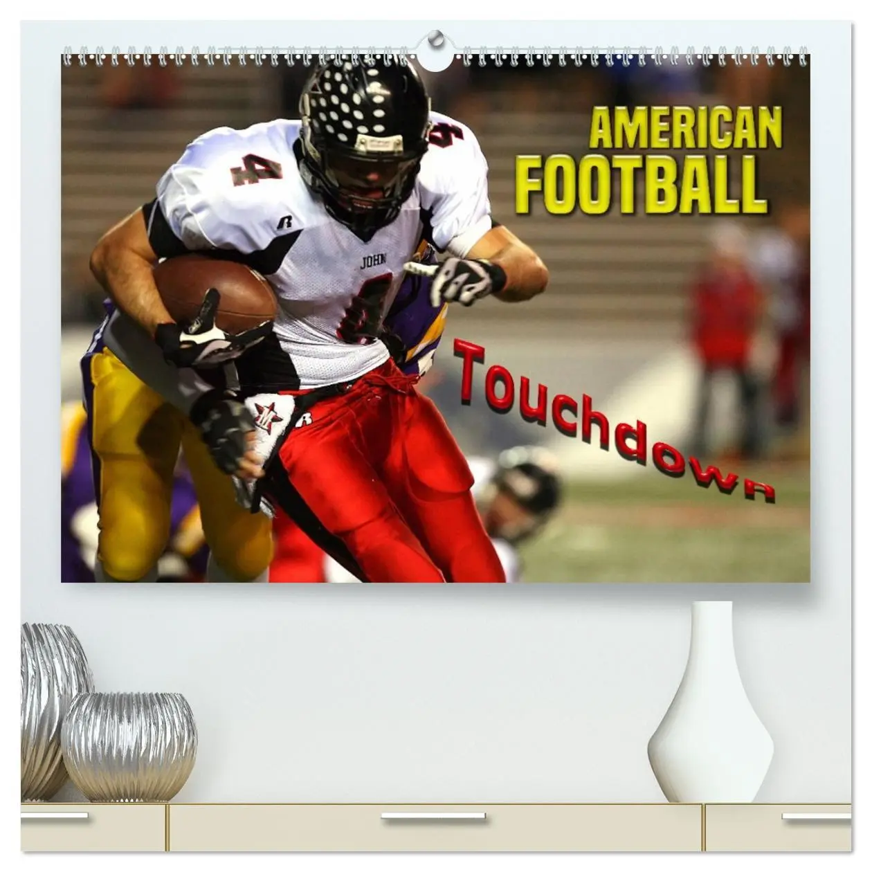Cover: 9783457768778 | American Football - Touchdown (hochwertiger Premium Wandkalender...