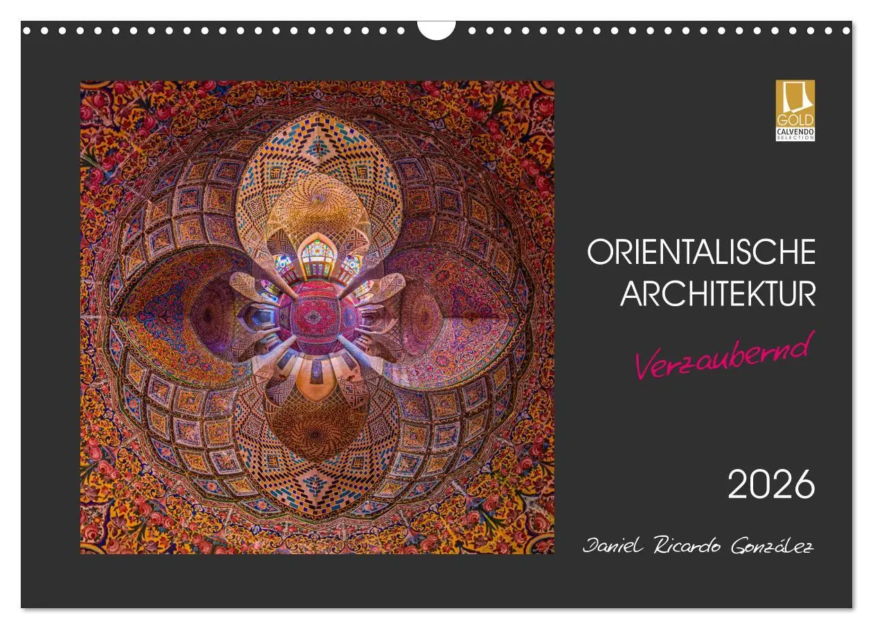 Cover: 9783457908778 | Orientalische Architektur - Verzaubernd (Wandkalender 2026 DIN A3...