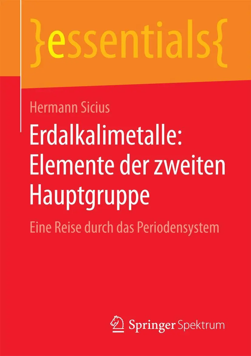 Cover: 9783658118778 | Erdalkalimetalle: Elemente der zweiten Hauptgruppe | Hermann Sicius