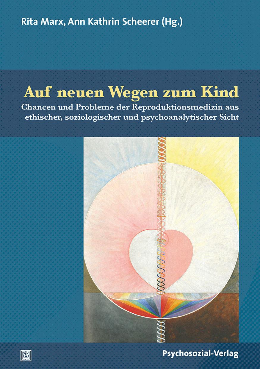 Cover: 9783837928778 | Auf neuen Wegen zum Kind | Rita Marx | Taschenbuch | 228 S. | Deutsch