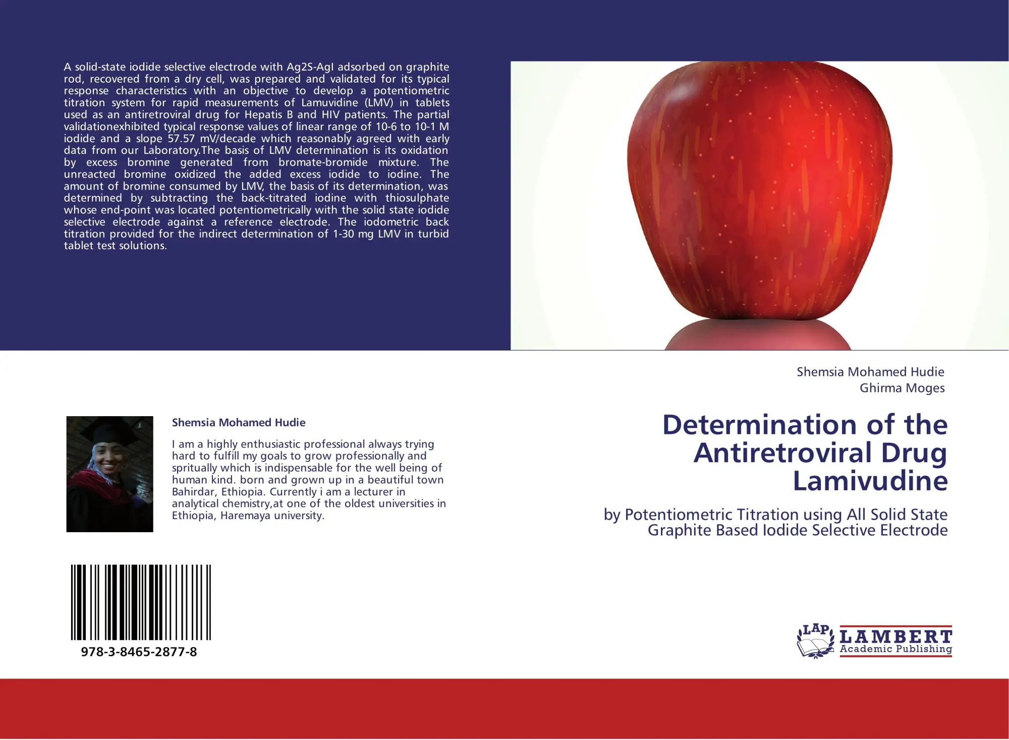 Cover: 9783846528778 | Determination of the Antiretroviral Drug Lamivudine | Hudie (u. a.)