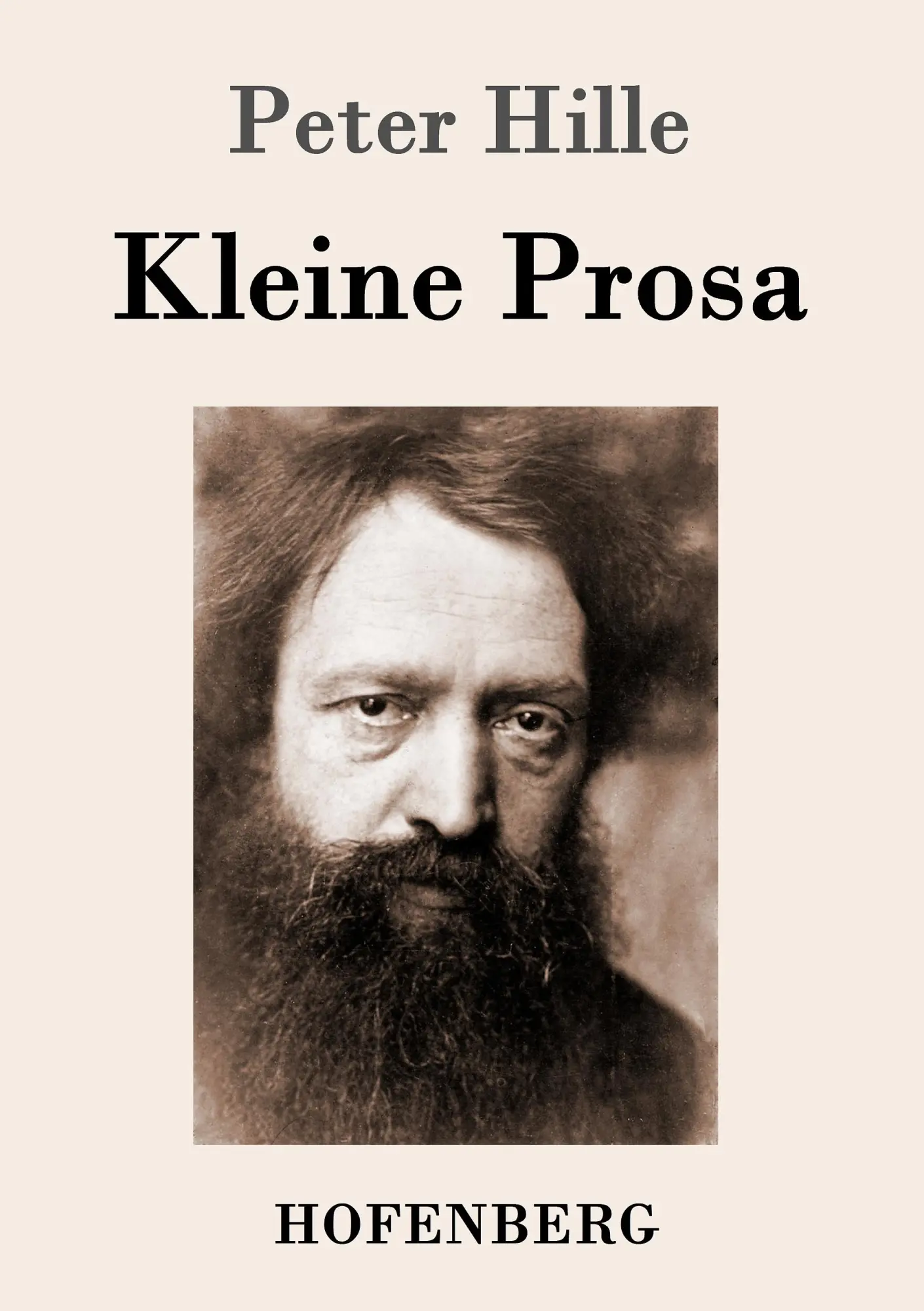 Cover: 9783861998778 | Kleine Prosa | Peter Hille | Taschenbuch | 92 S. | Deutsch | 2017