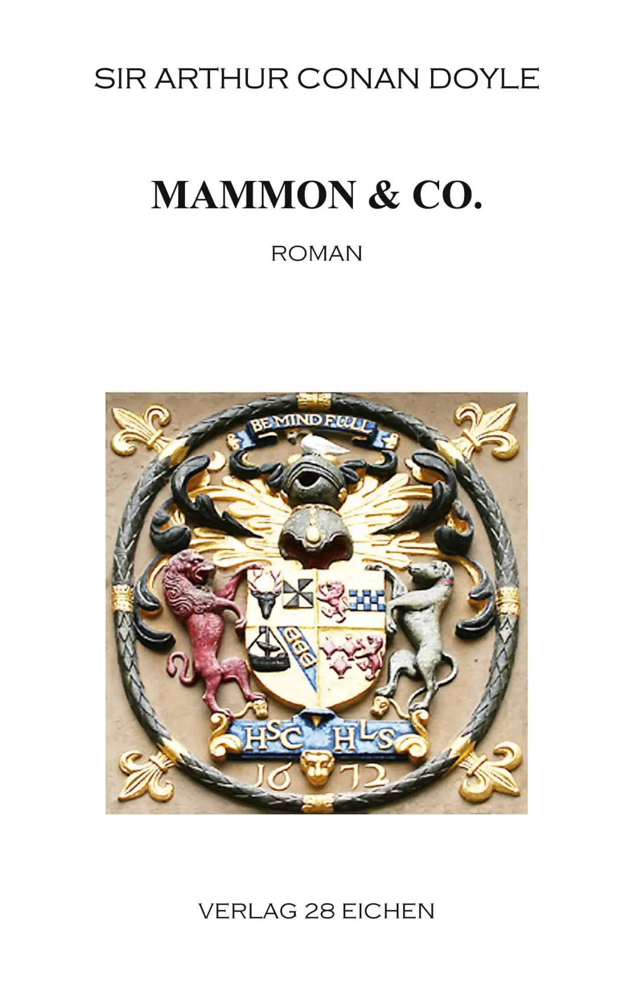 Cover: 9783980938778 | Mammon &amp; Co. | Roman | Arthur Conan Doyle | Taschenbuch | 224 S.