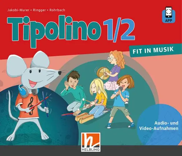 Cover: 9783990698778 | Tipolino 1/2 - Fit in Musik. Audio-Aufnahmen. Ausgabe BY | Klasse 1/2