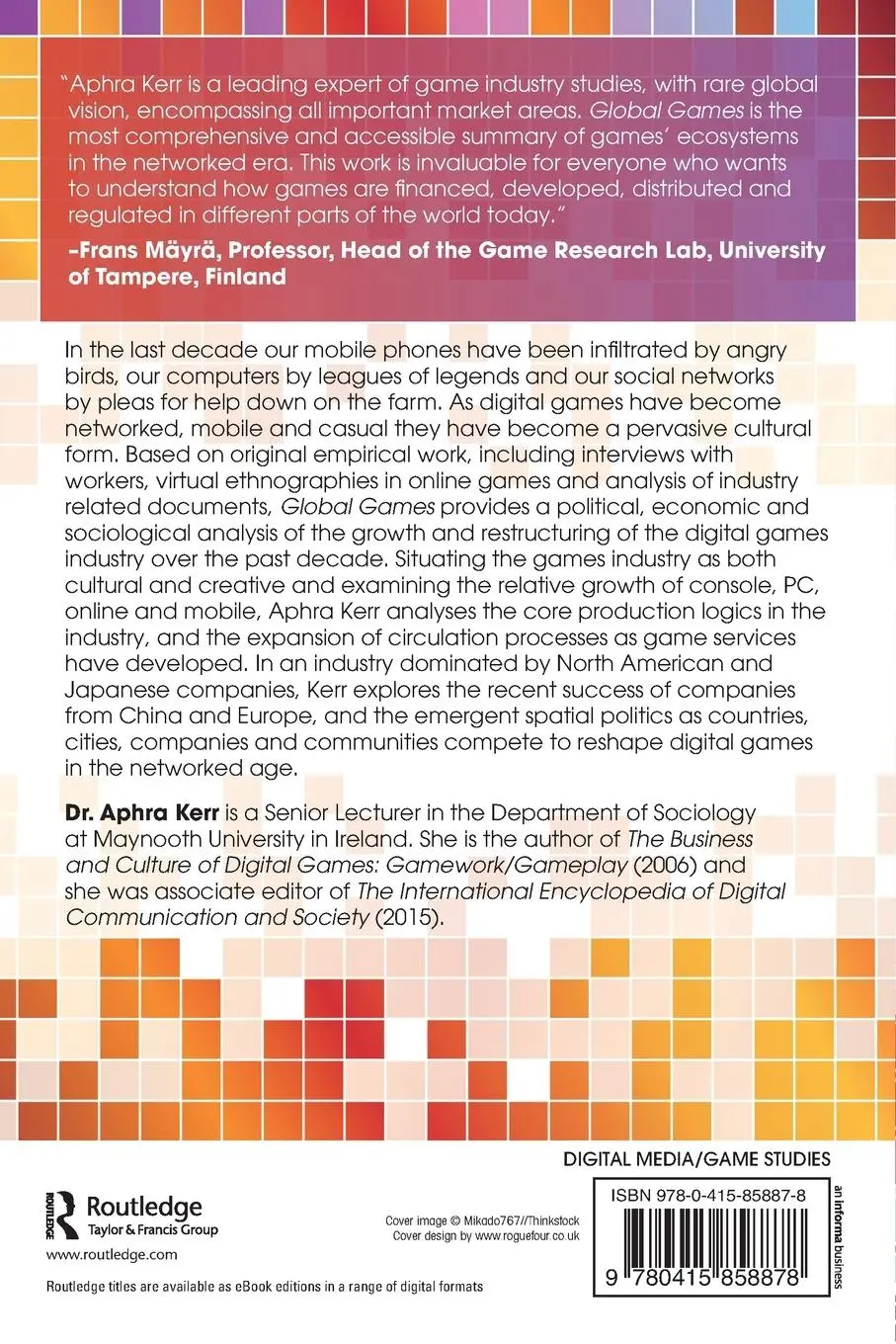 Rückseite: 9780415858878 | Global Games | Production, Circulation and Policy in the Networked Era