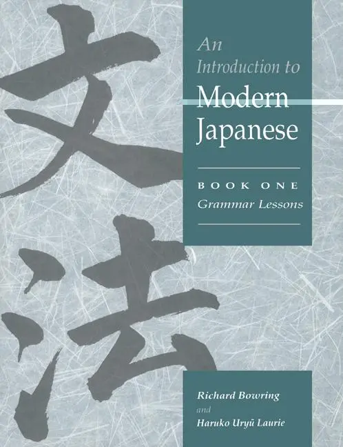 Cover: 9780521548878 | An Introduction to Modern Japanese | Volume 1, Grammar Lessons | Buch