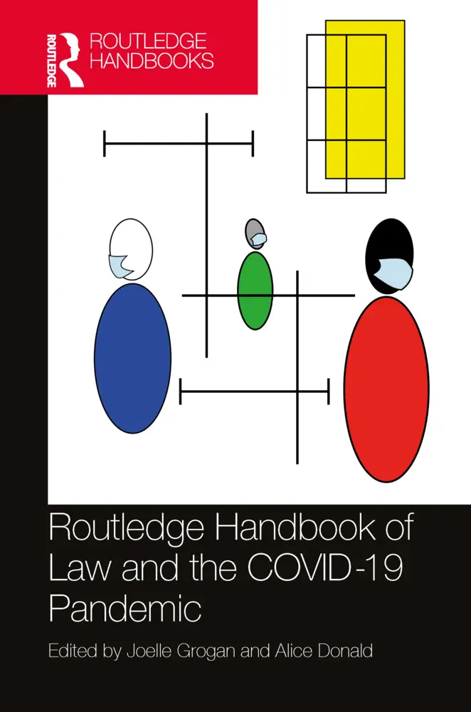 Cover: 9781032078878 | Routledge Handbook of Law and the COVID-19 Pandemic | Grogan (u. a.)