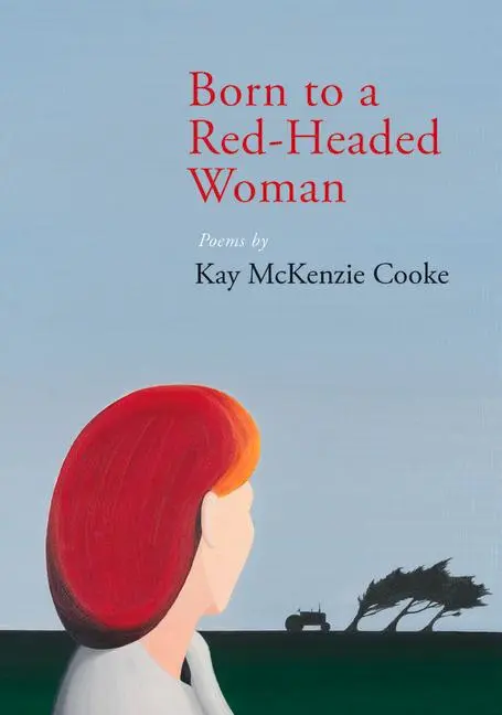 Cover: 9781877578878 | Born to a Red-Headed Woman | Kay McKenzie Cooke | Taschenbuch | 2014