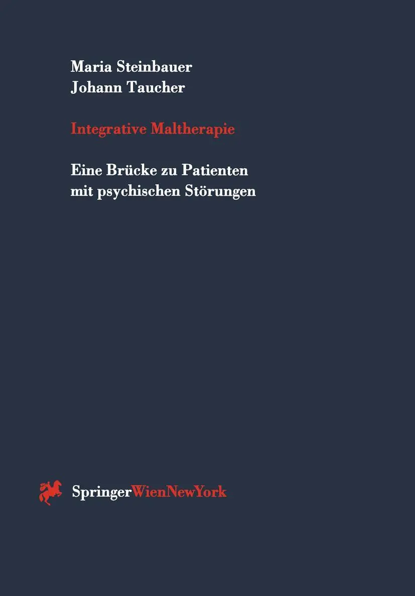 Cover: 9783211828878 | Integrative Maltherapie | Johann Taucher (u. a.) | Taschenbuch | xii
