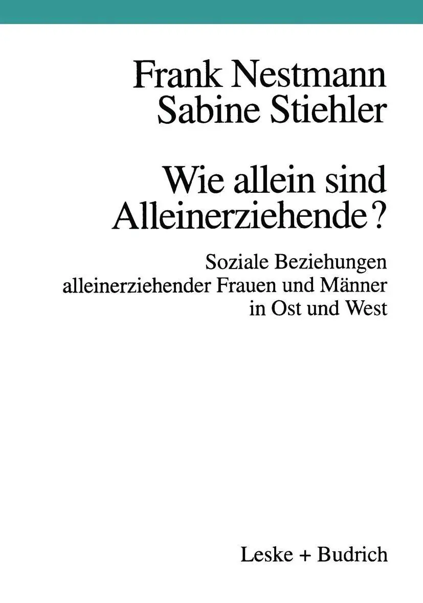 Cover: 9783810018878 | Wie allein sind Alleinerziehende? | Frank Nestmann (u. a.) | Buch