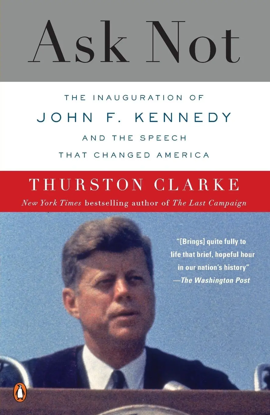 Cover: 9780143118978 | Ask Not | Thurston Clarke | Taschenbuch | Einband - flex.(Paperback)