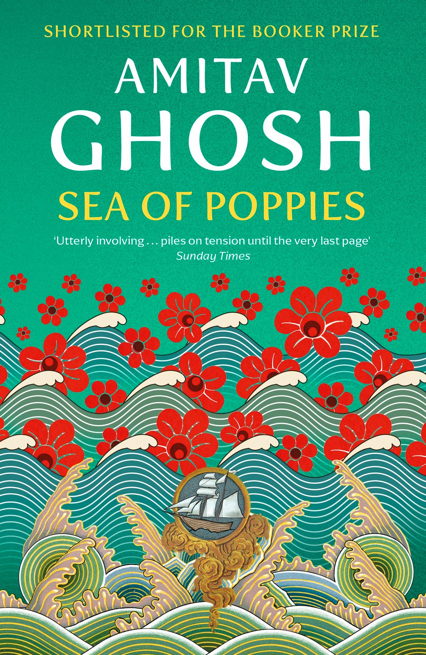 Sea of Poppies | Amitav Ghosh | Taschenbuch | 533 S. | Englisch | 2009 | Hodder And Stoughton Ltd. | EAN 9780719568978 - Ghosh, Amitav