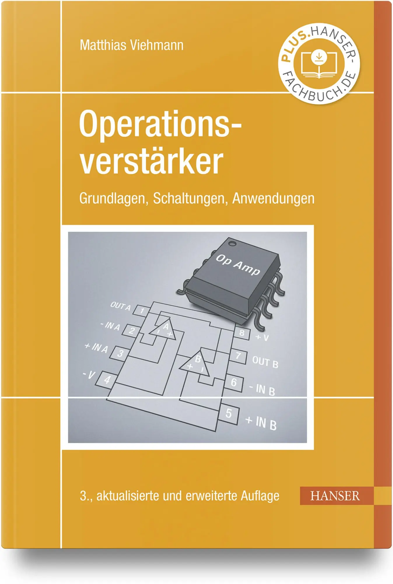 Cover: 9783446478978 | Operationsverstärker | Grundlagen, Schaltungen, Anwendungen | Viehmann