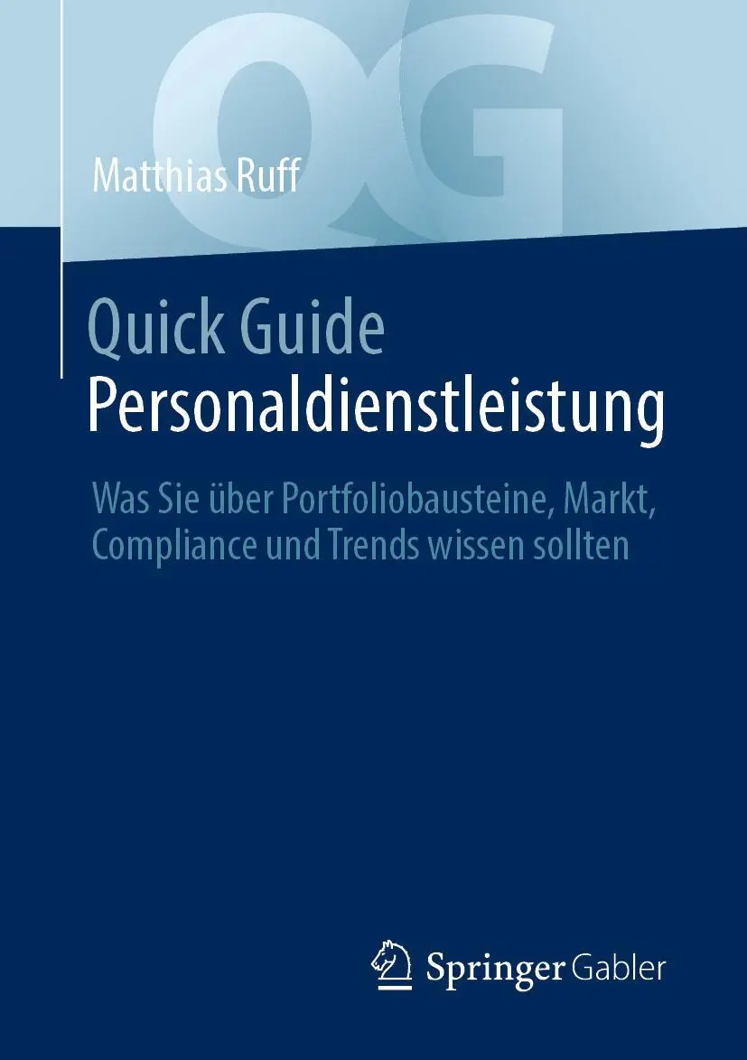 Cover: 9783658338978 | Quick Guide Personaldienstleistung | Matthias Ruff | Taschenbuch | vi