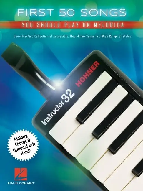 Cover: 196288179078 | First 50 Songs You Should Play on Melodica - One-Of-A-Kind...