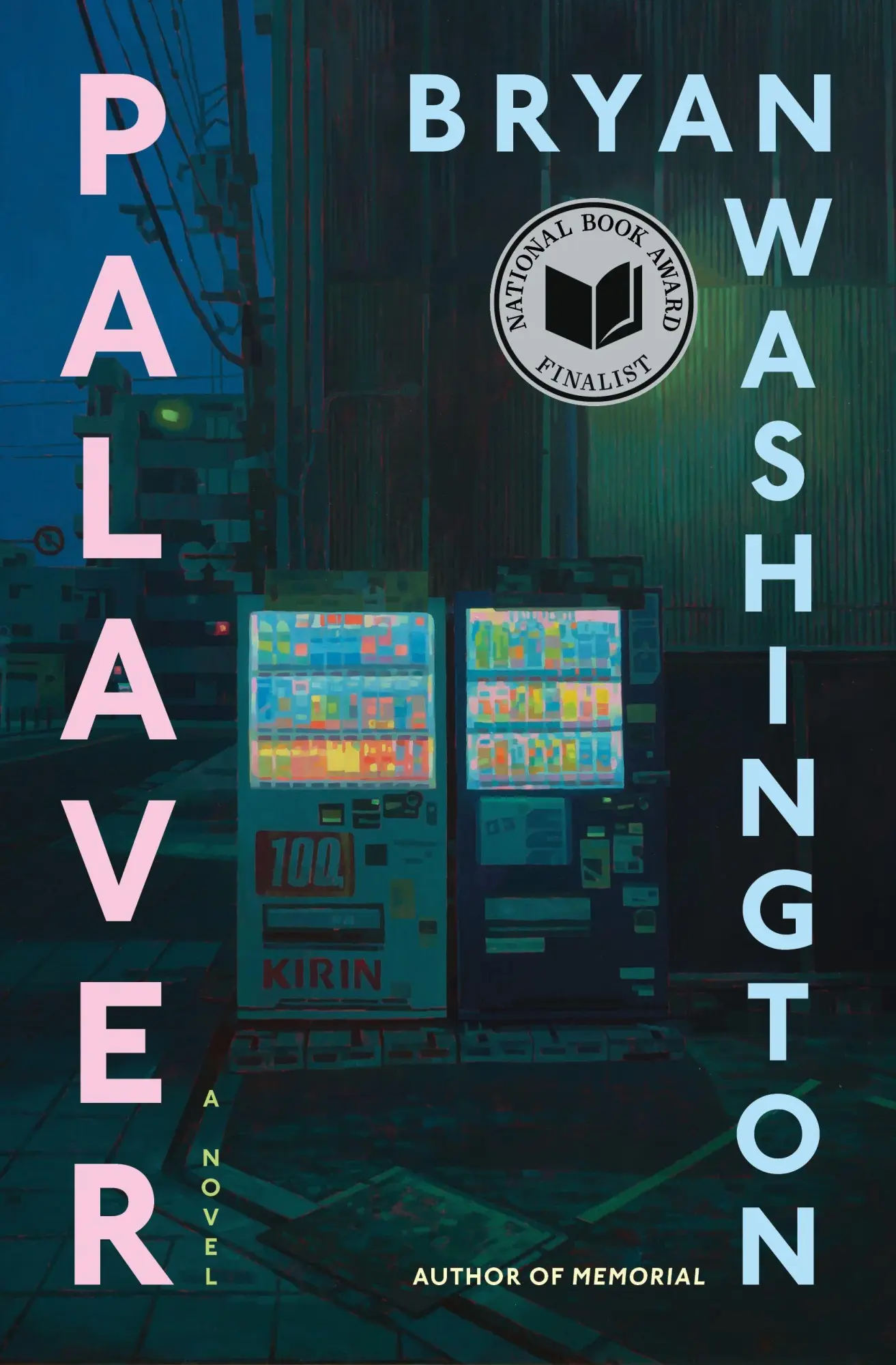 Cover: 9780374609078 | Palaver | Bryan Washington | Buch | Englisch | 2025