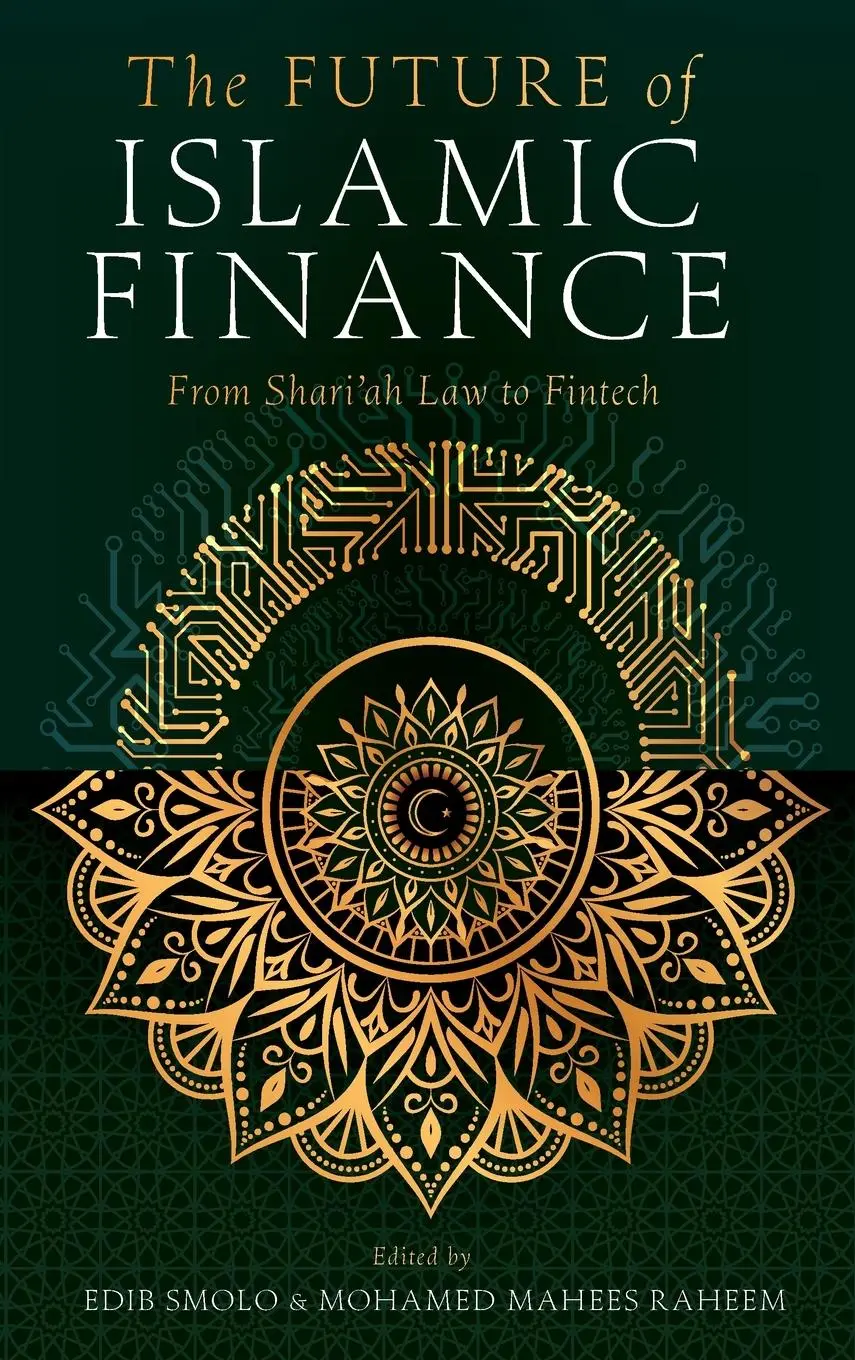 Cover: 9781835499078 | The Future of Islamic Finance | From Shari'ah Law to Fintech | Buch