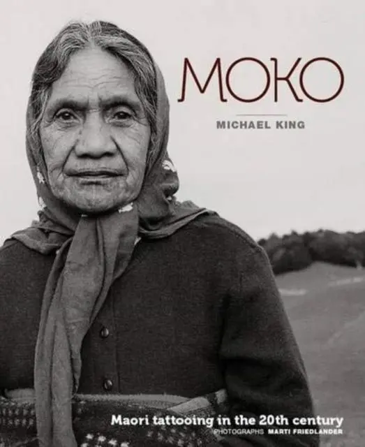 Cover: 9781869539078 | Moko | Maori Tattooing in the 20th Century | Michael King | Buch