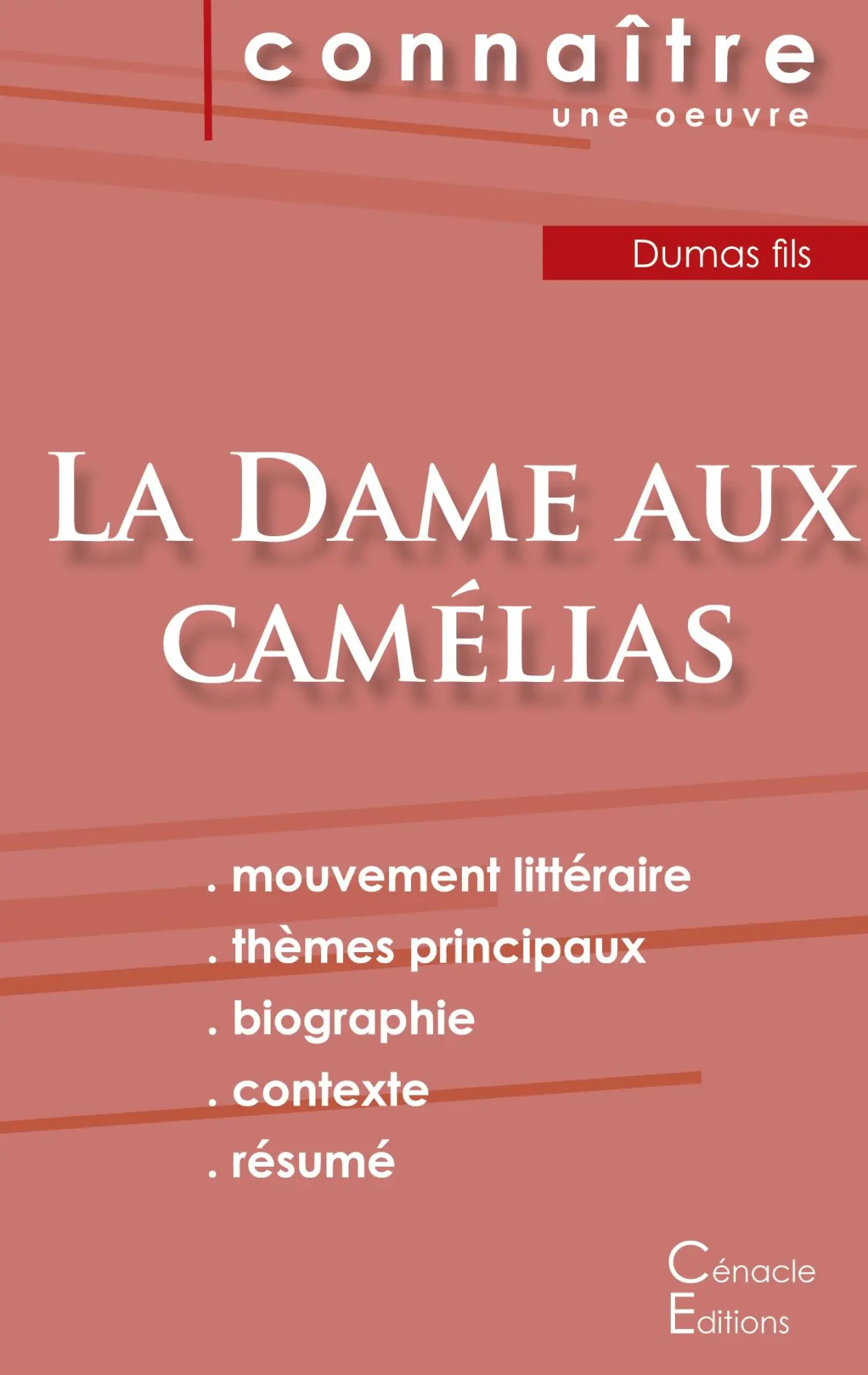 Cover: 9782367889078 | Fiche de lecture La Dame aux camélias de Dumas fils (Analyse...