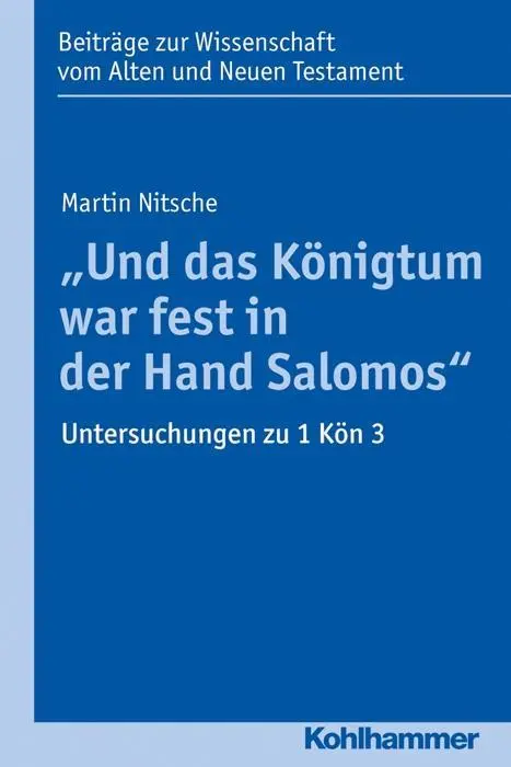 Cover: 9783170299078 | 'Und das Königtum war fest in der Hand Salomos' | Martin Nitsche