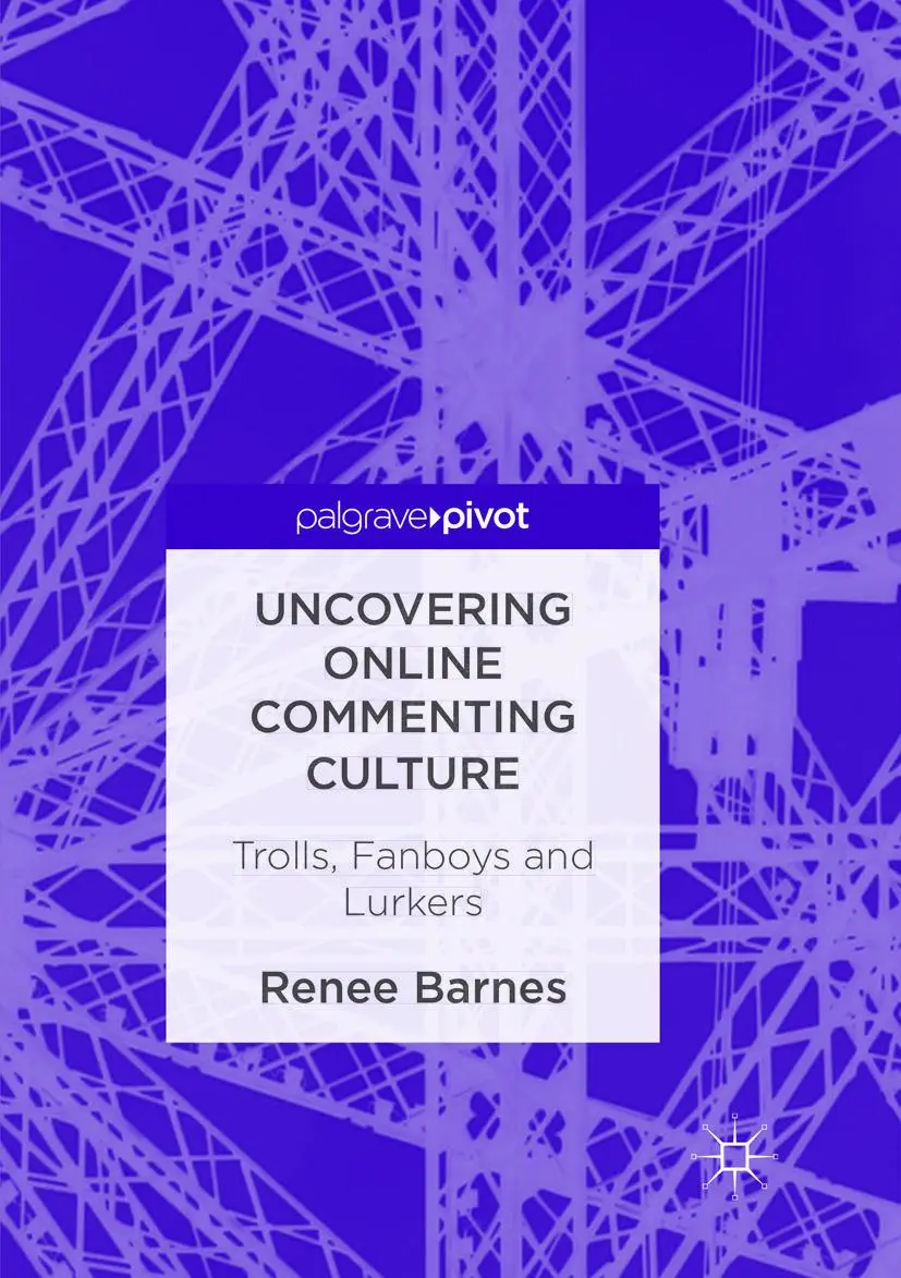 Cover: 9783319889078 | Uncovering Online Commenting Culture | Trolls, Fanboys and Lurkers