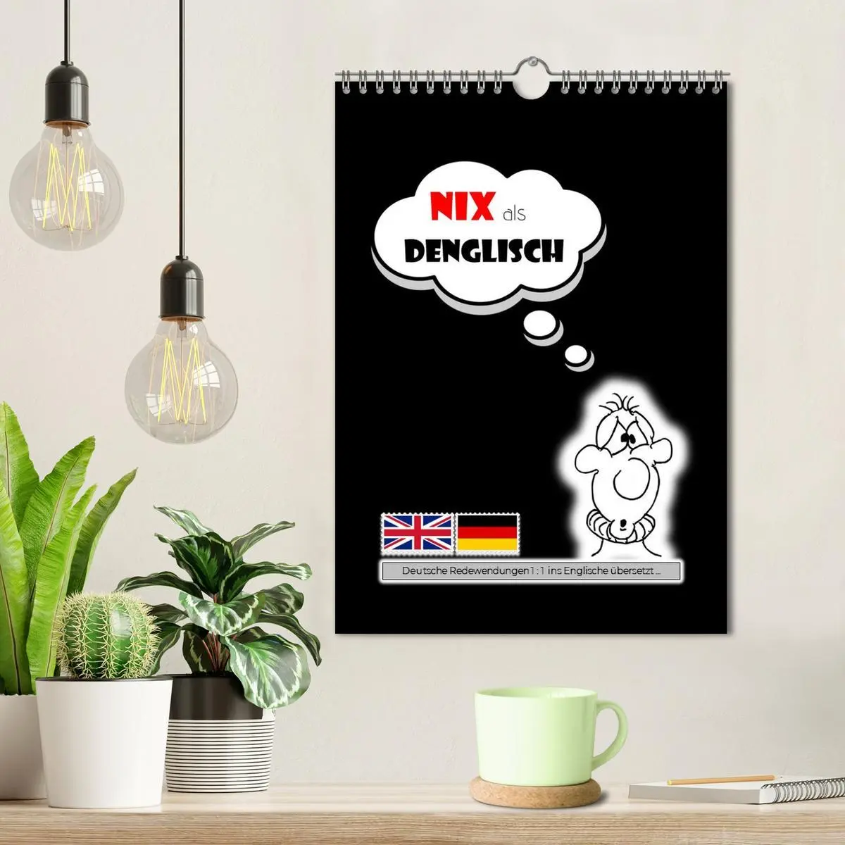 Bild: 9783457259078 | Nix als DENGLISCH (Wandkalender 2026 DIN A4 hoch), CALVENDO...