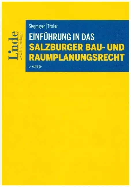 Cover: 9783707349078 | Einführung in das Salzburger Bau- und Raumplanungsrecht | Taschenbuch