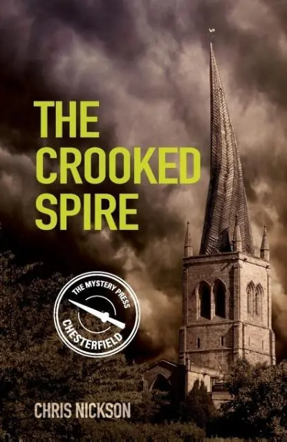 Cover: 9780752499178 | The Crooked Spire | John the Carpenter (Book 1) Volume 1 | Nickson