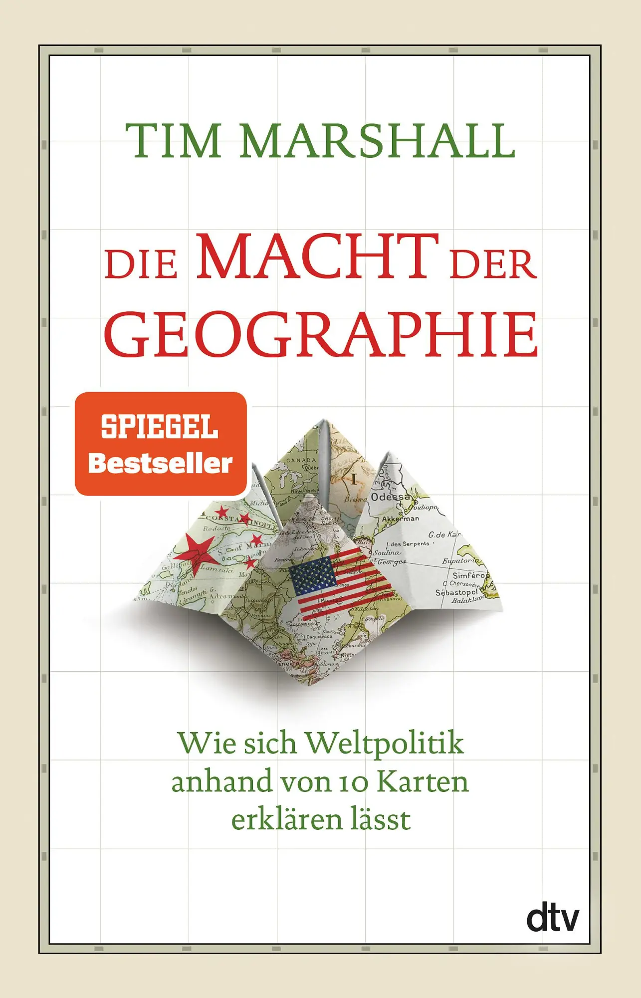 Cover: 9783423349178 | Die Macht der Geographie | Tim Marshall | Taschenbuch | 352 S. | 2017