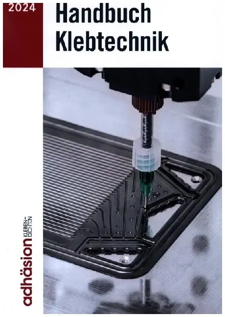 Cover: 9783658459178 | Handbuch Klebtechnik 2024 | Industrieverband Klebstoffe E. V. (u. a.)