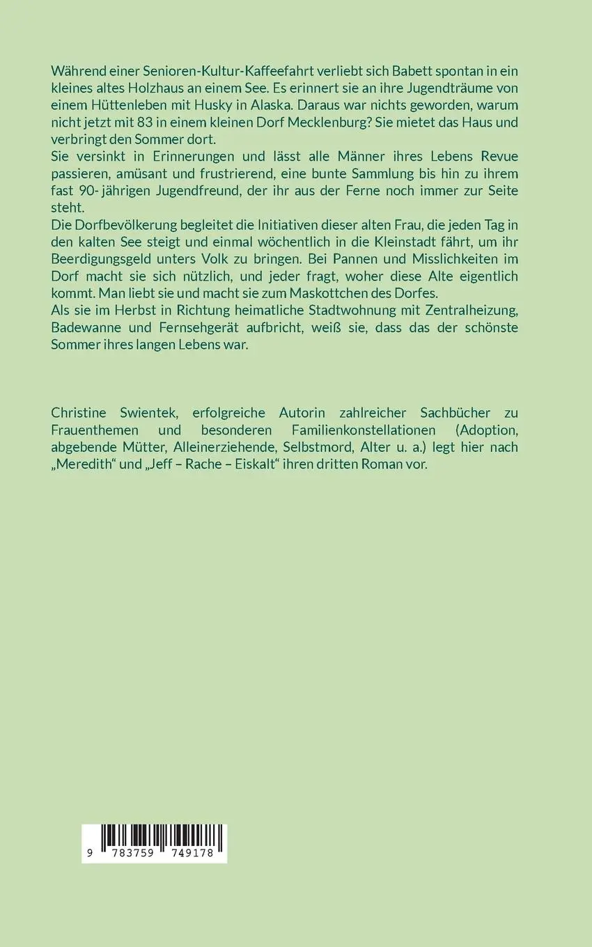 Rückseite: 9783759749178 | Ich, Babett, 83 ... | und mein kleines Haus im Wald am See | Swientek