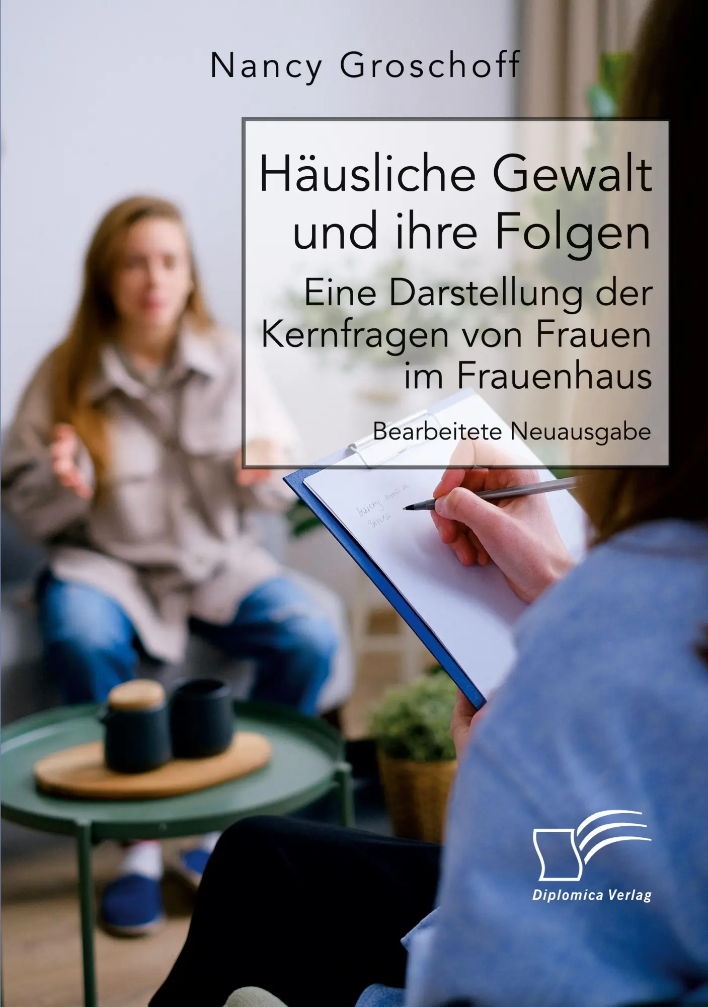 Cover: 9783961469178 | Häusliche Gewalt und ihre Folgen: Eine Darstellung der Kernfragen...