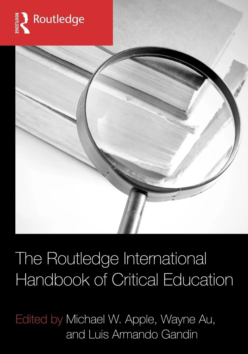 Cover: 9780415889278 | The Routledge International Handbook of Critical Education | Buch