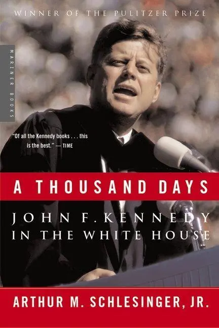 Cover: 9780618219278 | A Thousand Days | John F. Kennedy in the White House | Schlesinger