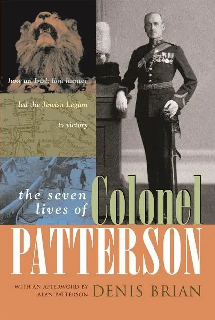 Cover: 9780815609278 | The Seven Lives of Colonel Patterson | Denis Brian | Buch | Englisch