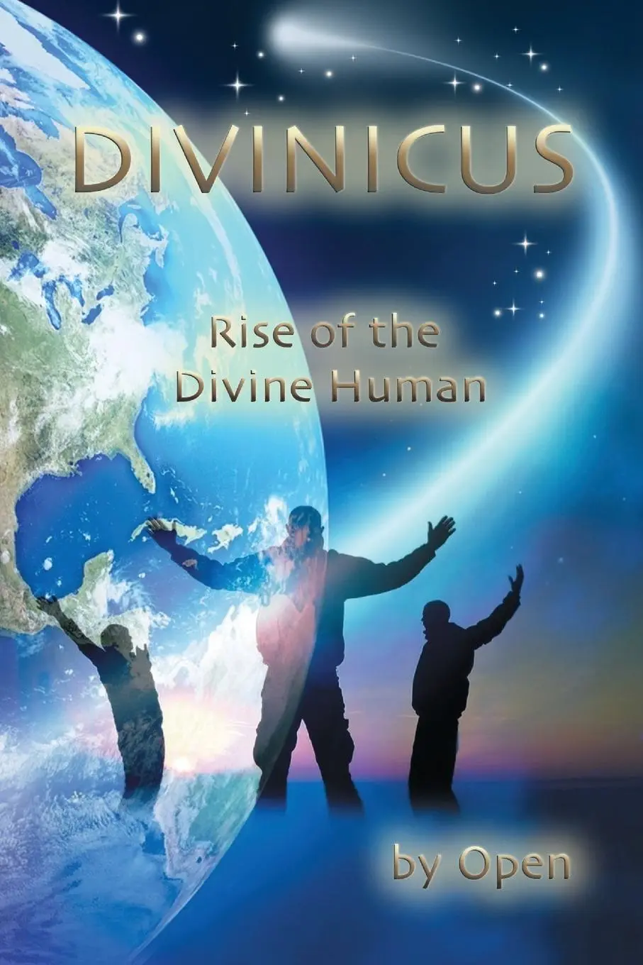 Cover: 9780955679278 | DIVINICUS | Rise of the Divine Human | Open | Taschenbuch | Englisch