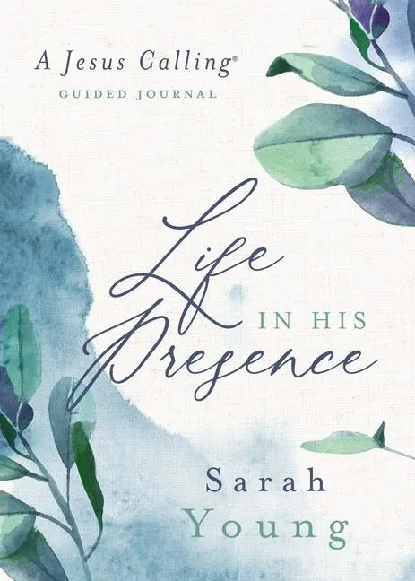 Cover: 9781400219278 | Life in His Presence | Sarah Young | Buch | Gebunden | Englisch | 2020
