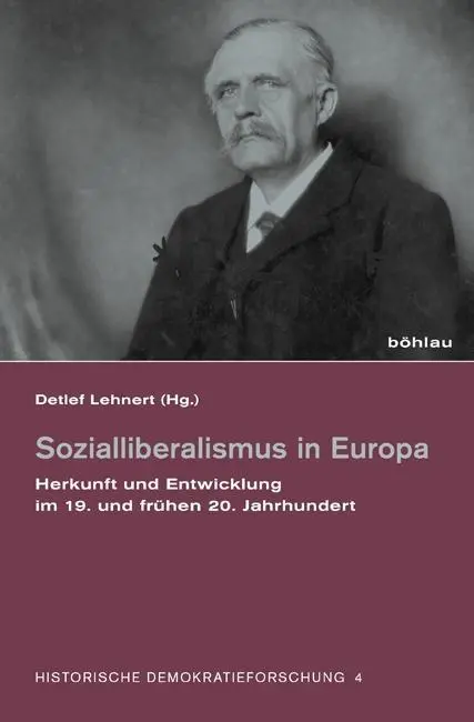 Cover: 9783412209278 | Sozialliberalismus in Europa | Detlef Lehnert | Buch | 301 S. | 2012